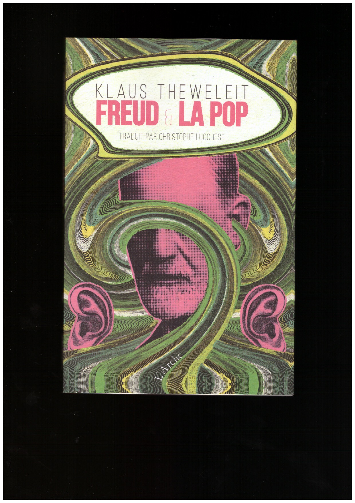 THEWELEIT, Klaus - Freud & la pop